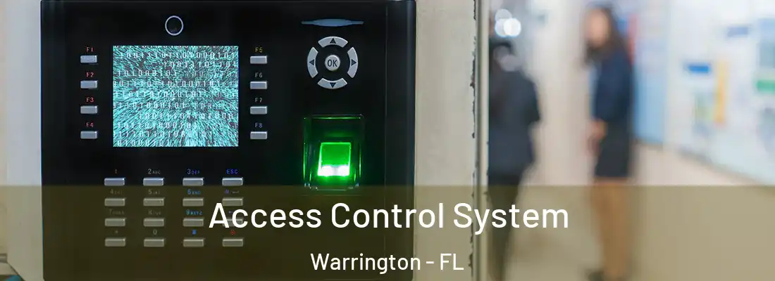  Access Control System Warrington - FL