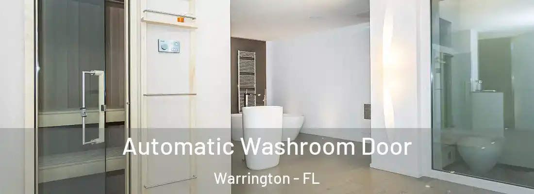  Automatic Washroom Door Warrington - FL