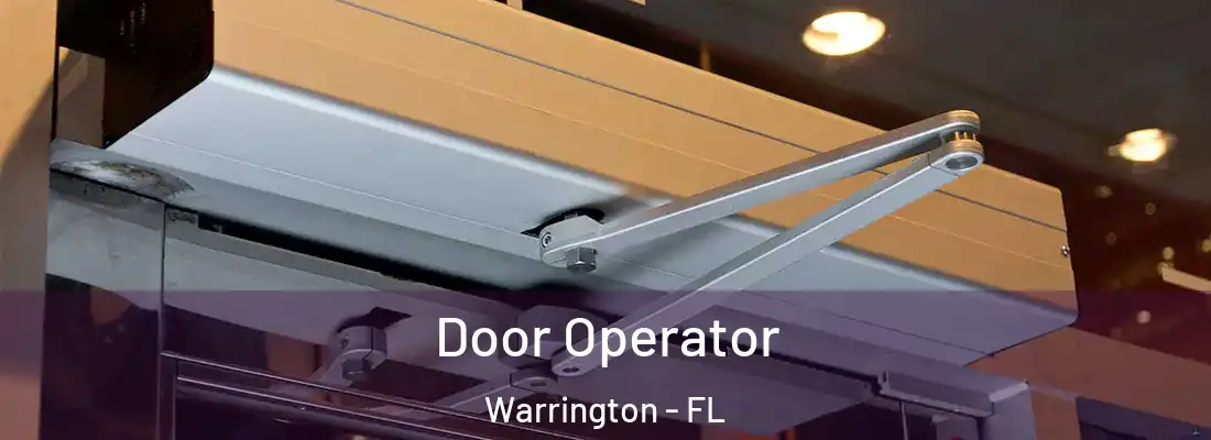  Door Operator Warrington - FL