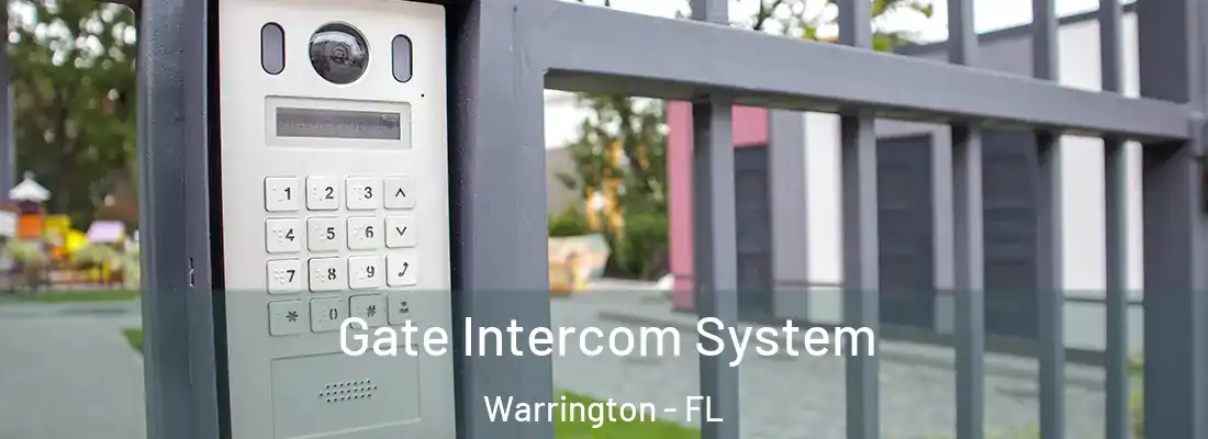  Gate Intercom System Warrington - FL