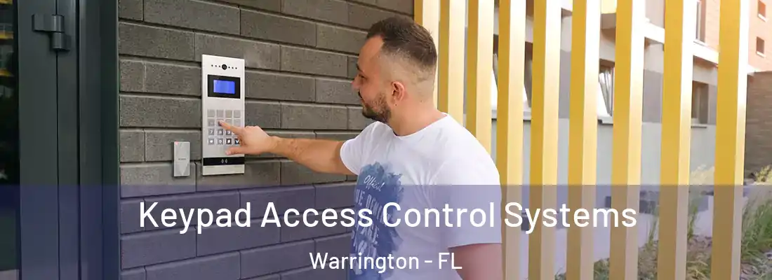  Keypad Access Control Systems Warrington - FL