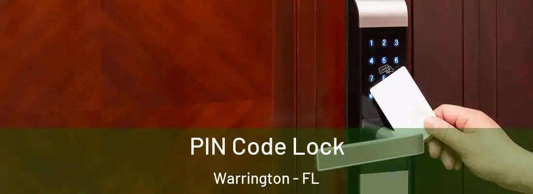  PIN Code Lock Warrington - FL