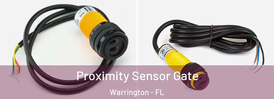  Proximity Sensor Gate Warrington - FL