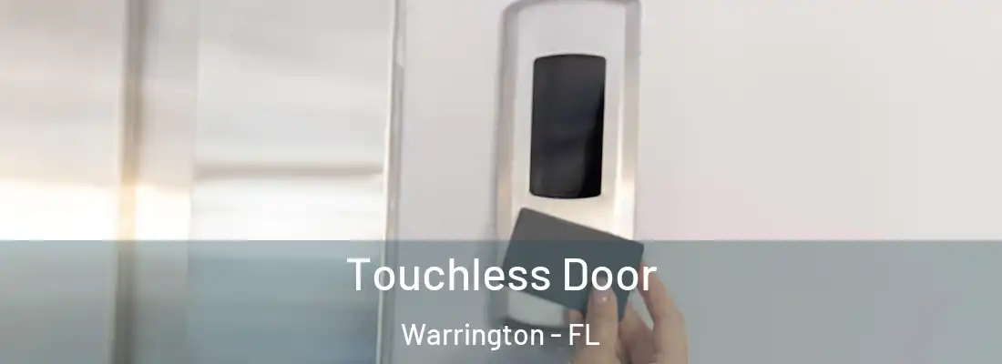  Touchless Door Warrington - FL